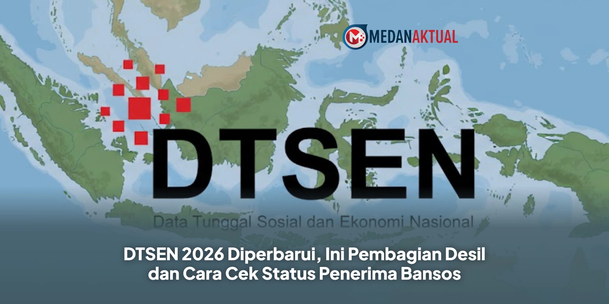 Skema Baru Bansos 2026: Hanya Kelompok Desil Ini yang Berhak Terima Bantuan