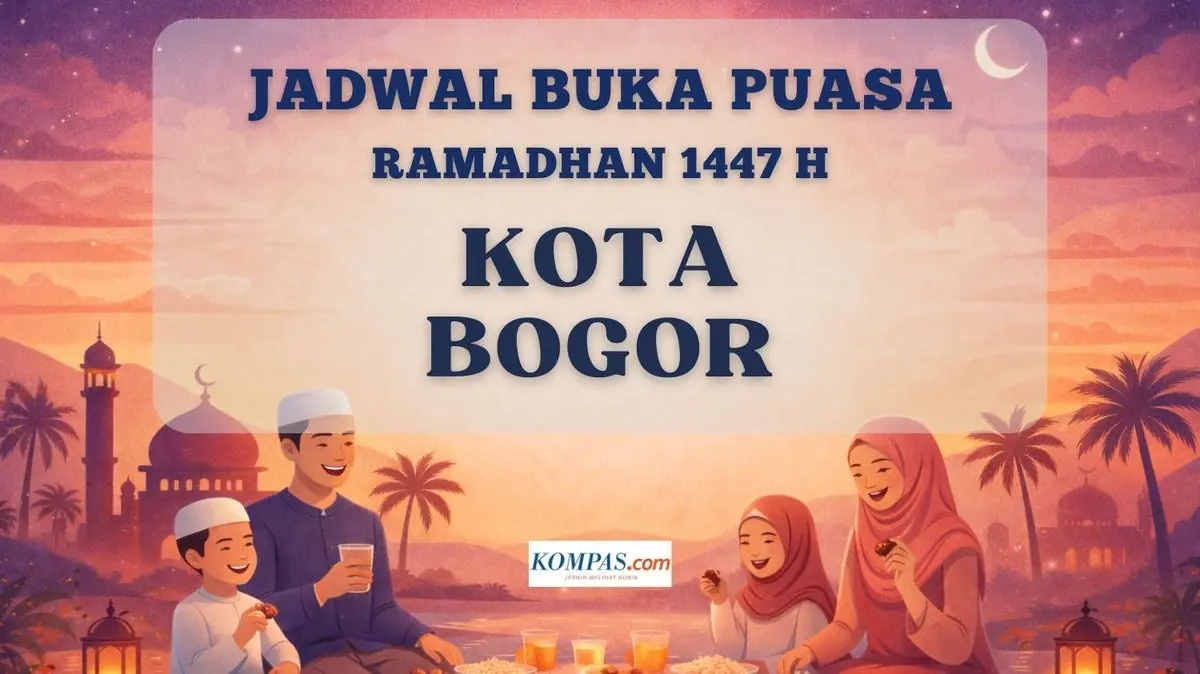 Jadwal buka puasa Ramadhan 2026 Kota Bogor hari ini.(KOMPAS.com)