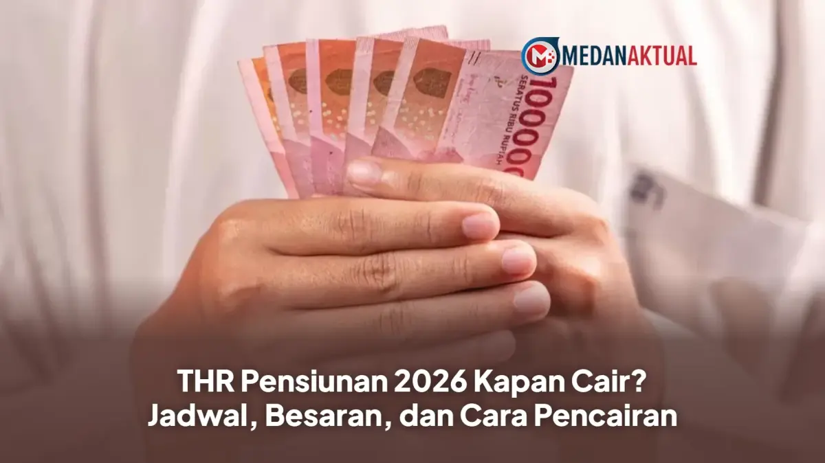 THR Pensiunan 2026 Kapan Cair? Jadwal, Besaran, dan Cara Pencairan