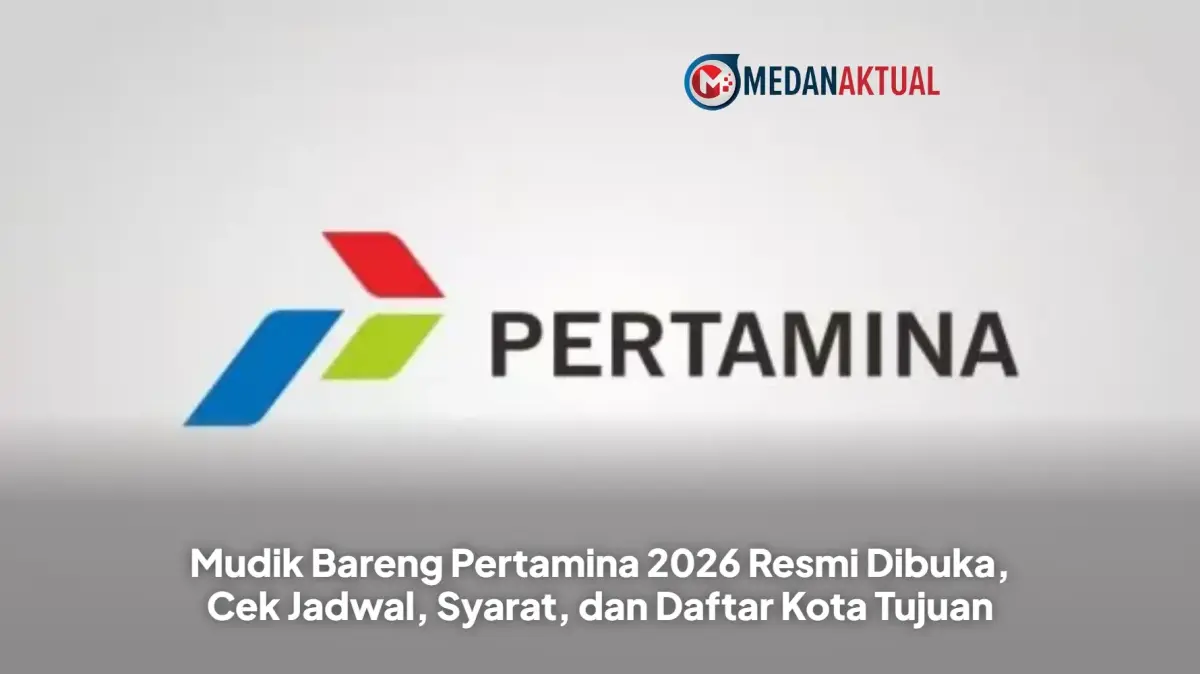 Mudik Bareng Pertamina 2026 Resmi Dibuka, Cek Jadwal, Syarat, dan Daftar Kota Tujuan