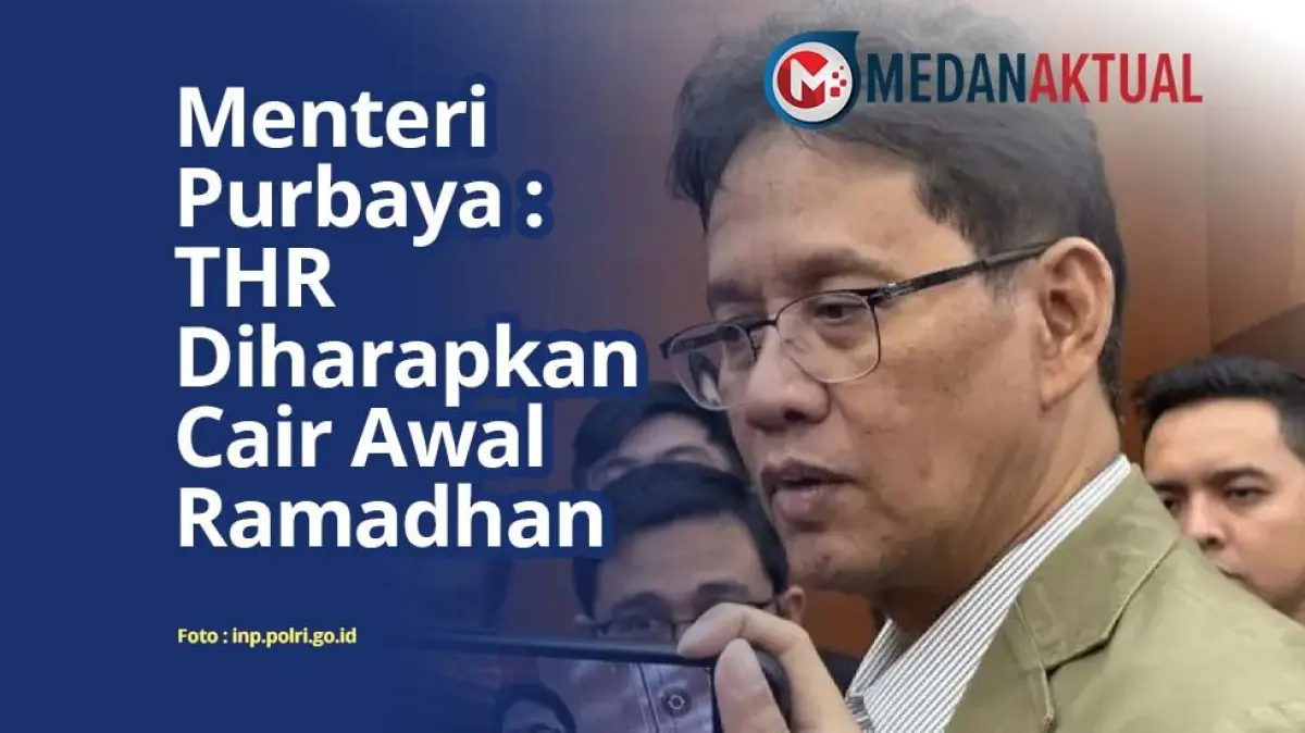 Kabar Gembira! Menkeu Purbaya Beri Sinyal Jadwal Pencairan THR ASN Tahun 2026