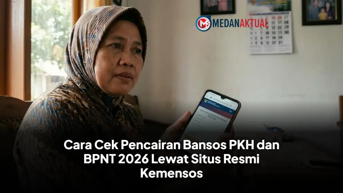 Cara Cek Pencairan Bansos PKH dan BPNT 2026 Lewat Situs Resmi Kemensos