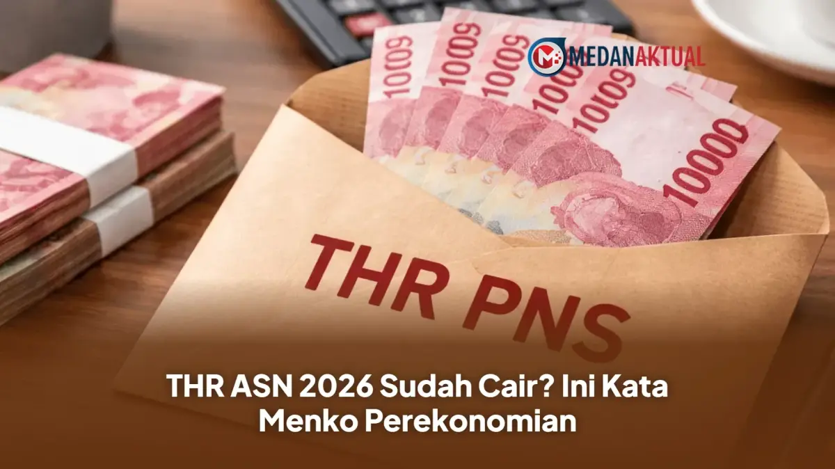 THR PNS 2026 Cair Duluan, Cek Jadwal dan Dana yang Disiapkan Pemerintah