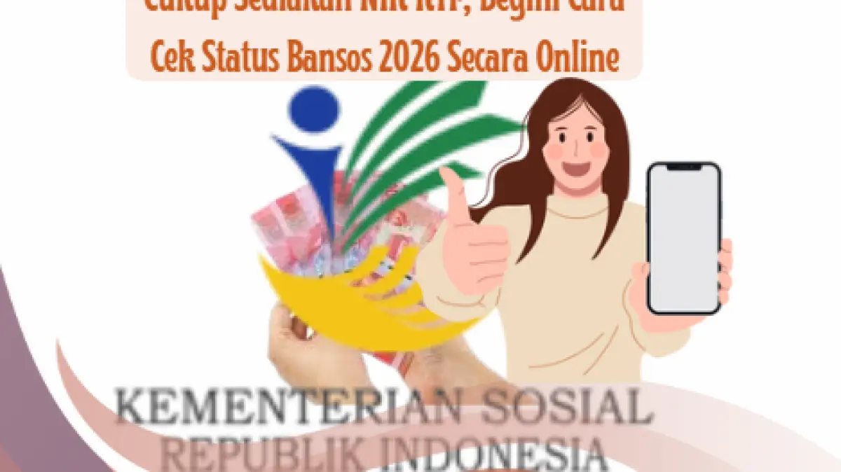 Update Status Desil Penerima Bansos: Januari 2026