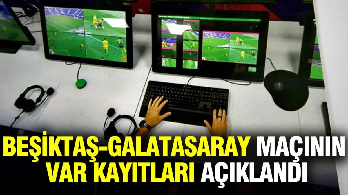Transparansi Keputusan VAR Derbi Beşiktaş vs Galatasaray Dibuka Penuh oleh Federasi Turki