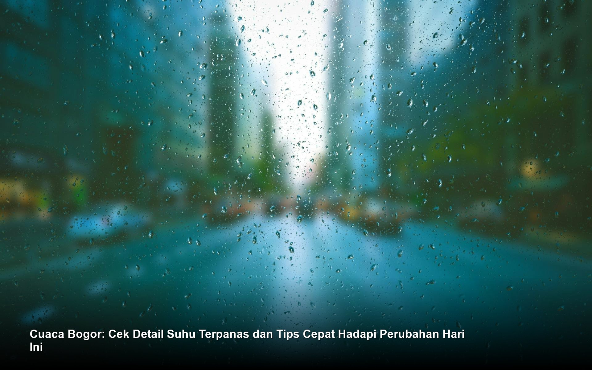 Cuaca Bogor: Cek Detail Suhu Terpanas dan Tips Cepat Hadapi Perubahan Hari Ini