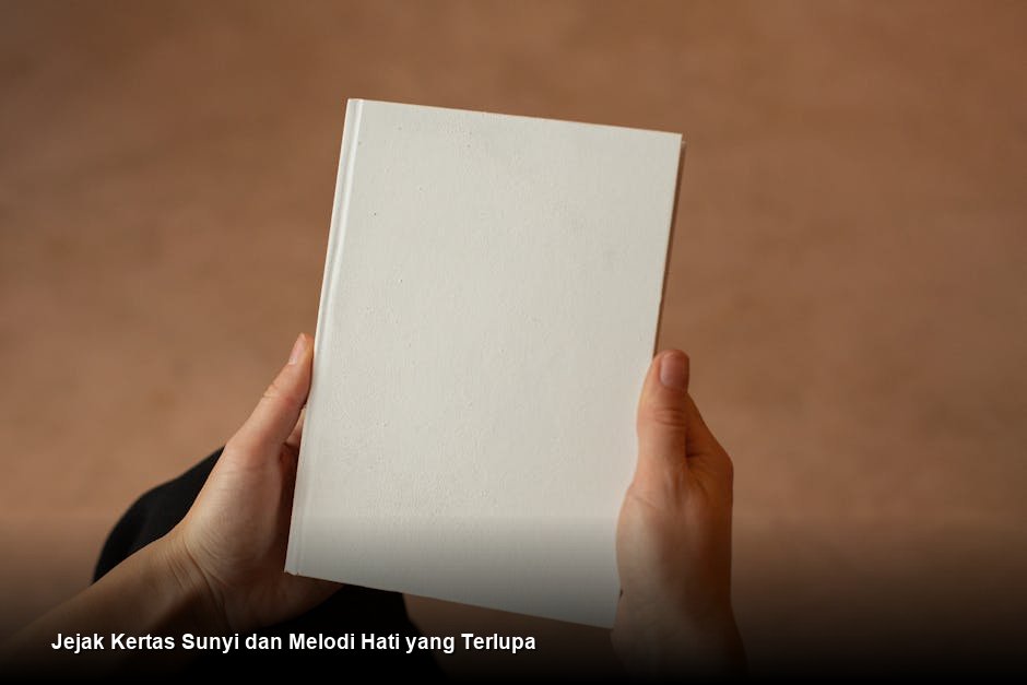 Jejak Kertas Sunyi dan Melodi Hati yang Terlupa