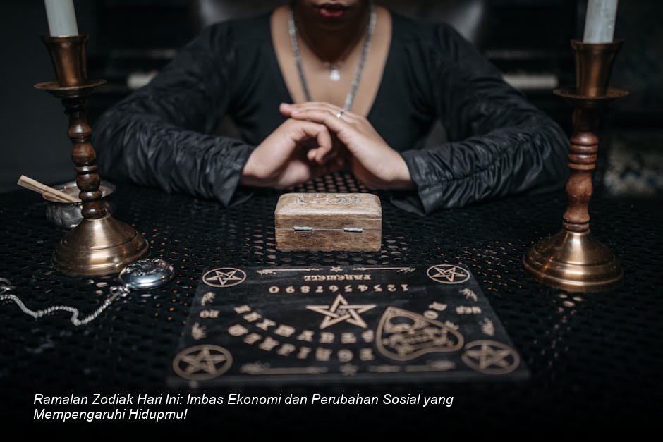 Ramalan Zodiak Hari Ini: Imbas Ekonomi dan Perubahan Sosial yang Mempengaruhi Hidupmu!