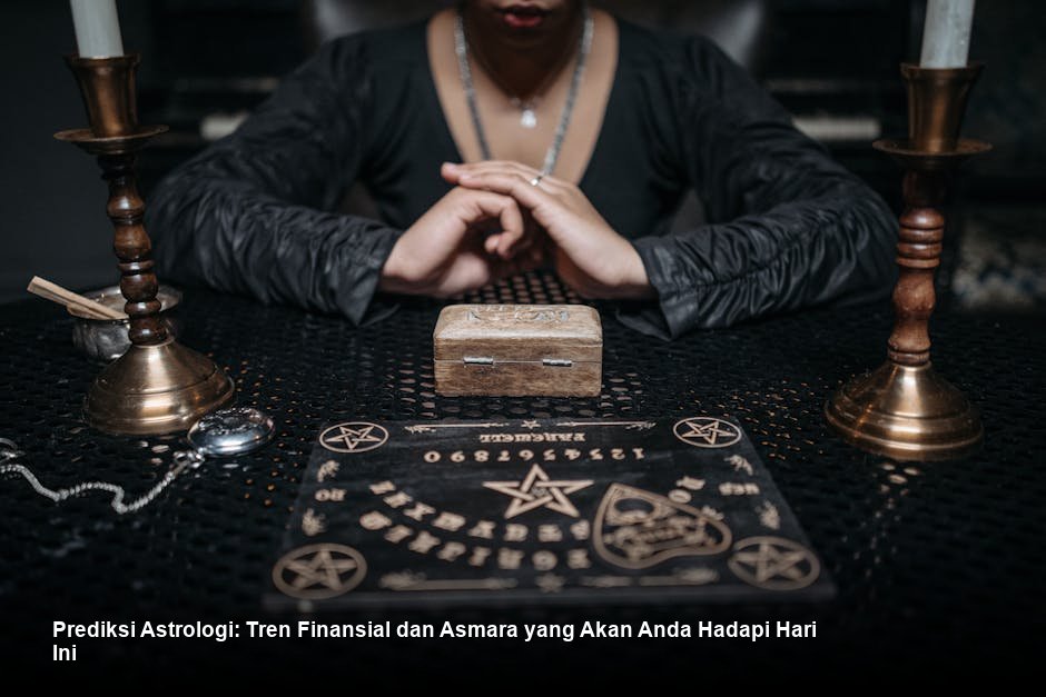 Prediksi Astrologi: Tren Finansial dan Asmara yang Akan Anda Hadapi Hari Ini